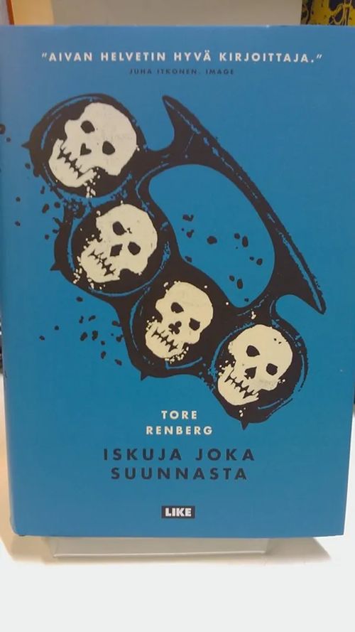 Iskuja joka suunnasta - Renberg Ture | Antikvariaatti Oulun Ale-Kirja Ky | Osta Antikvaarista - Kirjakauppa verkossa