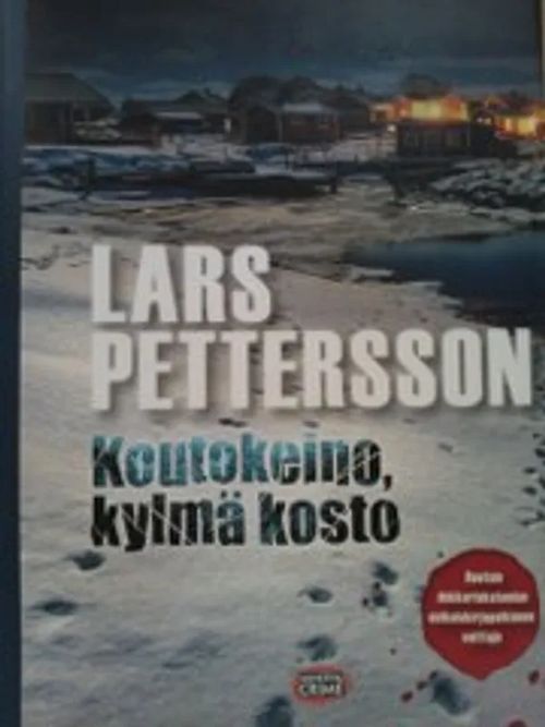 Koutokeino, kylmä kosto - Petterson Lars | Antikvariaatti Oulun Ale-Kirja Ky | Osta Antikvaarista - Kirjakauppa verkossa