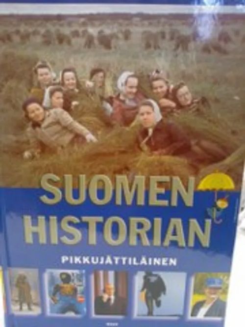 Suomen historian pikkujättiläinen | Antikvariaatti Oulun Ale-Kirja Ky | Osta Antikvaarista - Kirjakauppa verkossa