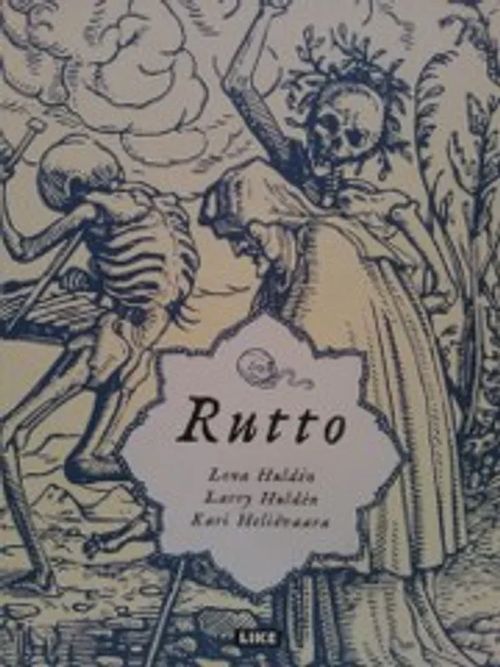 Rutto - Hulden Lena, Hulden Larry & Heliövaara Kari | Antikvariaatti Oulun Ale-Kirja Ky | Osta Antikvaarista - Kirjakauppa verkossa