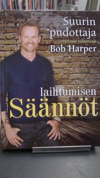 Laihtumisen säännöt : suurin pudottaja - Harper Bob | Finlandia Kirja |  Osta Antikvaarista - Kirjakauppa verkossa