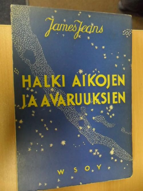 Halki aikojen ja avaruuksien - Jeans James | Divari Kaleva | Osta Antikvaarista - Kirjakauppa verkossa