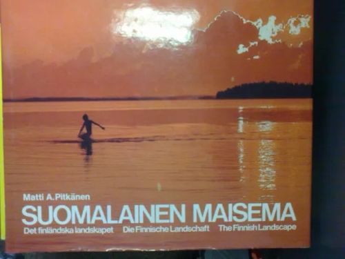 Suomalainen maisema - Pitkänen Matti A. | Divari Kaleva | Osta Antikvaarista - Kirjakauppa verkossa