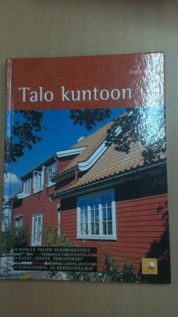 Talo kuntoon - Holos Sverre | Divari Kaleva | Osta Antikvaarista - Kirjakauppa verkossa