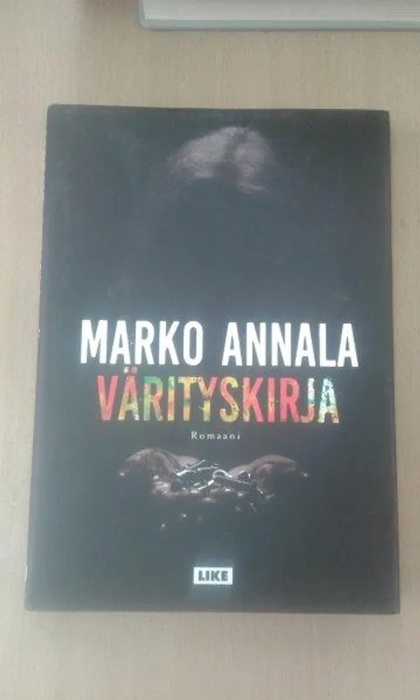 Värityskirja - Annala Marko | Divari Kaleva | Osta Antikvaarista - Kirjakauppa verkossa