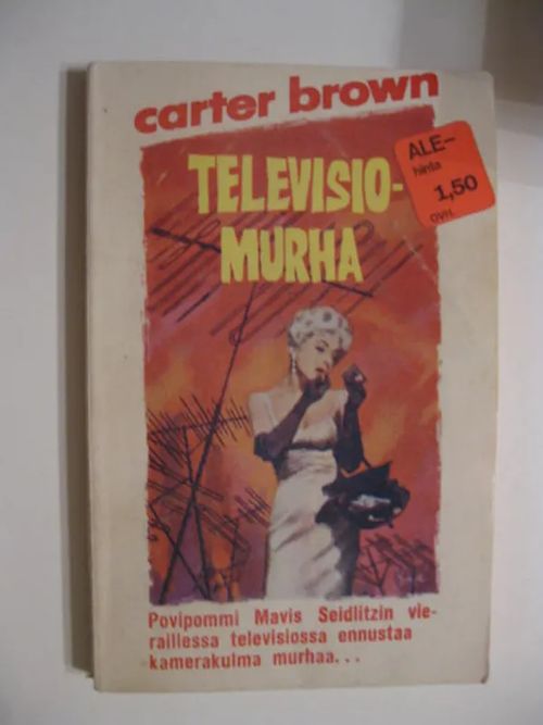 Carter Brown-sarja 51 Televisiomurha | Brahen Antikvariaatti | Osta Antikvaarista - Kirjakauppa verkossa