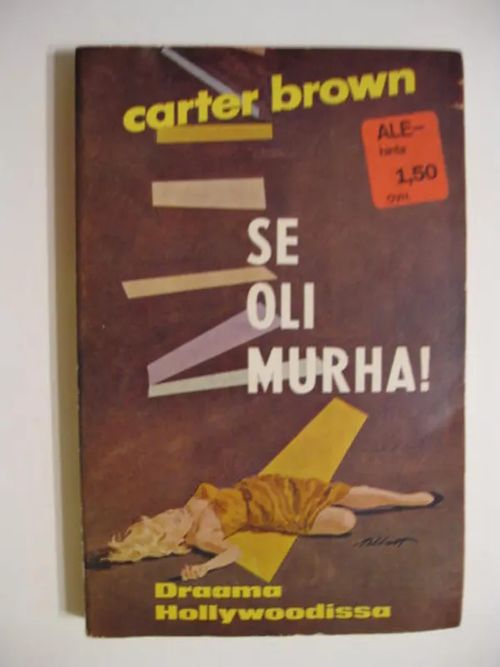 Carter Brown-sarja 71 Se oli murha | Brahen Antikvariaatti | Osta Antikvaarista - Kirjakauppa verkossa