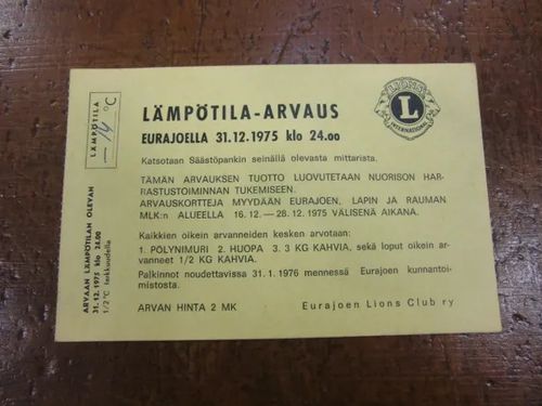 Eurajoen Lions Club lämpötila-arvaus kuponki 31.12.1975 | Brahen Antikvariaatti | Osta Antikvaarista - Kirjakauppa verkossa