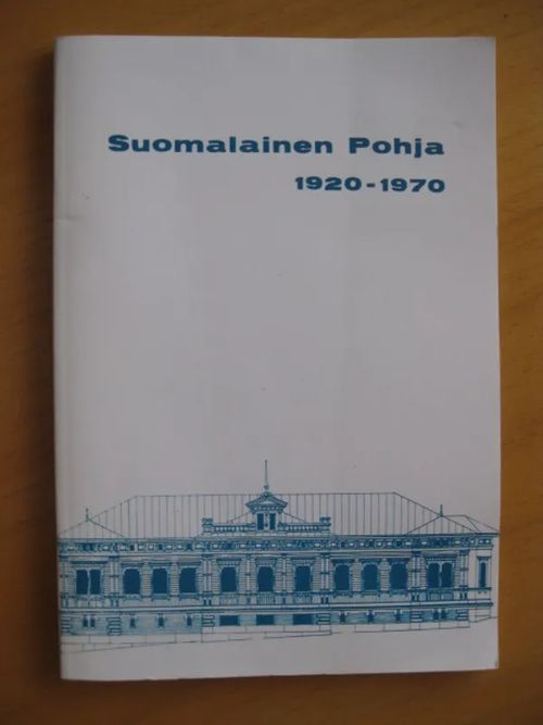 Suomalainen Pohja 1920-1970 (Turku) - Rinne Toivo T | Brahen Antikvariaatti | Osta Antikvaarista - Kirjakauppa verkossa