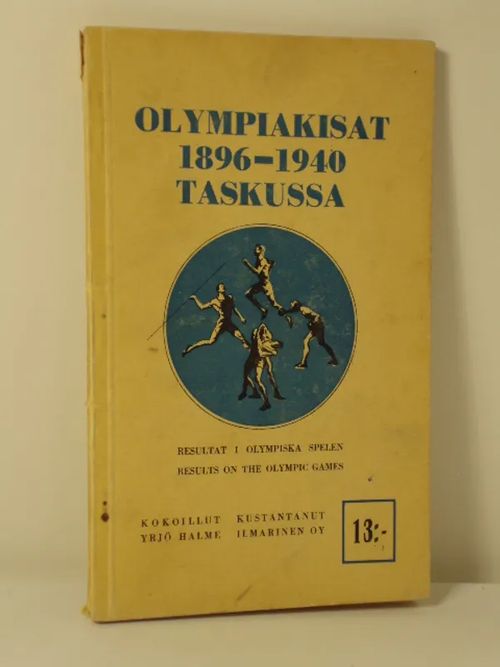 Olympiakisat 1896-1940 taskussa - Halme Yrjö | Brahen Antikvariaatti | Osta Antikvaarista - Kirjakauppa verkossa