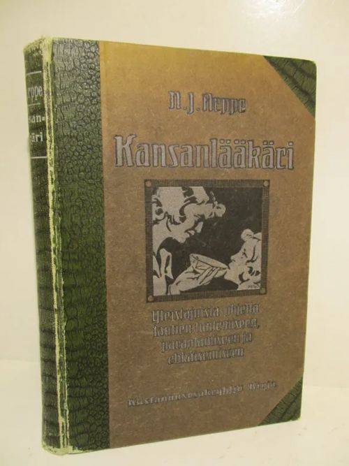 Kansanlääkäri - Yleistajuisia ohjeita tautien tuntemiseen, parantamiseen ja ehkäisemiseen - Arppe N. J. | Brahen Antikvariaatti | Osta Antikvaarista - Kirjakauppa verkossa