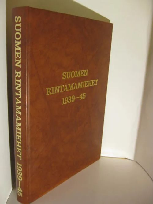 Suomen rintamamiehet 1939-45 - Täydennysosa | Brahen Antikvariaatti | Osta Antikvaarista - Kirjakauppa verkossa