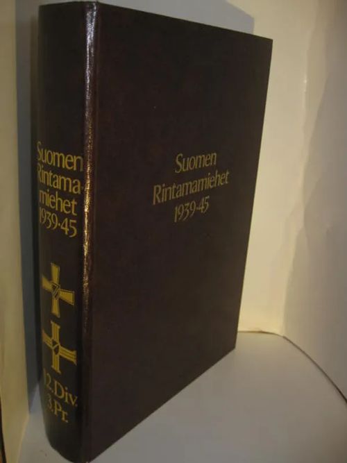 Suomen rintamamiehet 1939-45 12.Div 3. Pr | Brahen Antikvariaatti | Osta Antikvaarista - Kirjakauppa verkossa