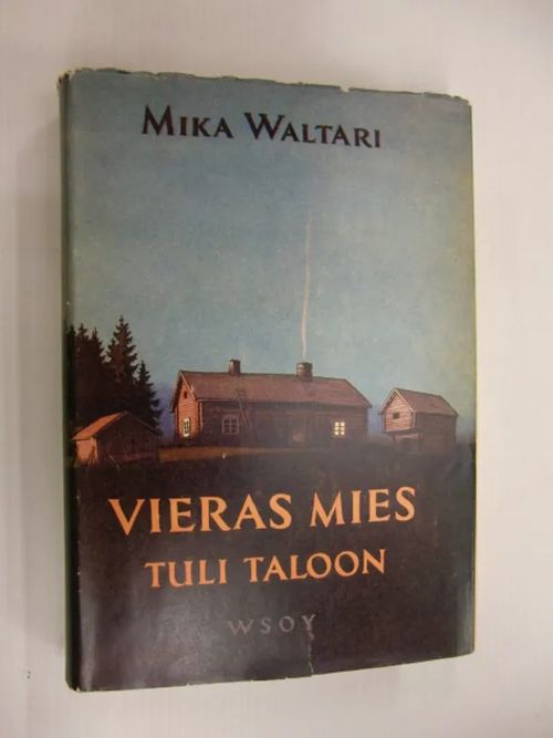 Vieras mies tuli taloon ja jälkinäytös - Mika Waltari | Brahen  Antikvariaatti | Osta Antikvaarista - Kirjakauppa verkossa