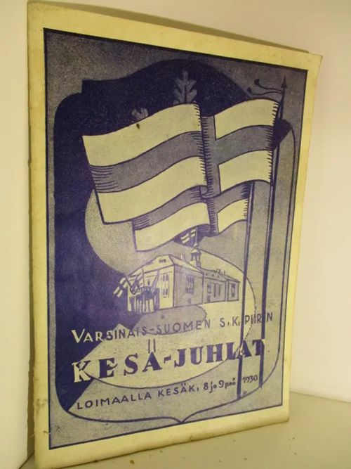 Varsinais-Suomen Suojeluskuntapiirin Kesä-Juhlat Loimaalla kesäk,8-9 pnä 1930 | Brahen Antikvariaatti | Osta Antikvaarista - Kirjakauppa verkossa