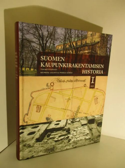 Suomen kaupunkirakentamisen historia I - Lilius Henrik & Kärki Pekka | Brahen Antikvariaatti | Osta Antikvaarista - Kirjakauppa verkossa