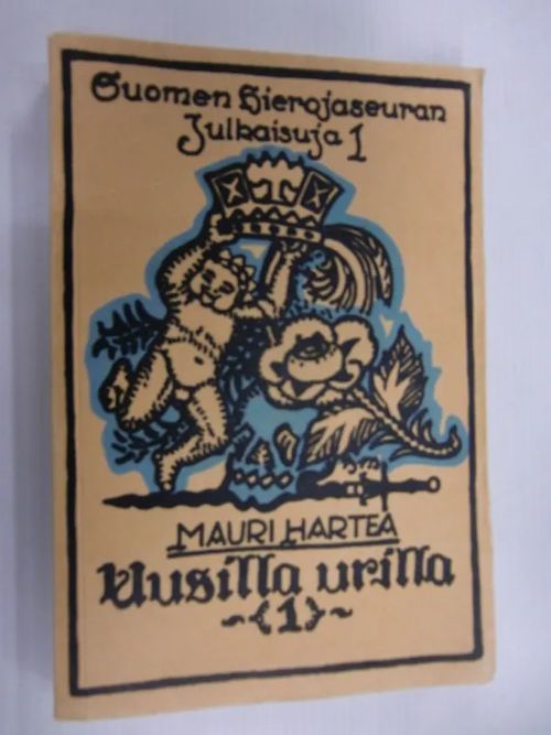 Uusilla urilla 1 (Suomen hierojaseuran julkaisuja 1) - Hartea Mauri | Brahen Antikvariaatti | Osta Antikvaarista - Kirjakauppa verkossa