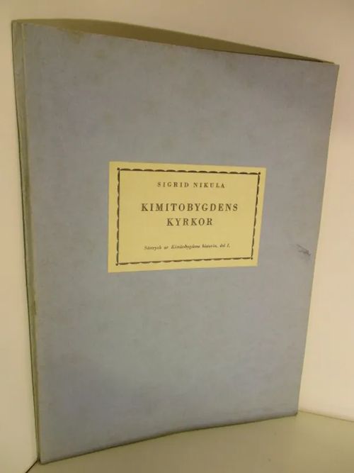 Kimitobygdens kyrkor - Nikula Sigrid | Brahen Antikvariaatti | Osta Antikvaarista - Kirjakauppa verkossa