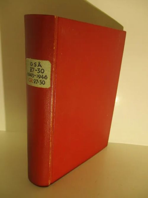 Suomen sukututkimusseuran vuosikirja XXVII 1943 - Genealogiska samfundets i Finland årsskrift XXVII 1943 - XXVIII 1944 - XXIX 1945 - XXX 1946. - Wanne Olavi, Ekman Arne, Sarva Gunnar, Teräsvuori Kaarlo, Åkerman Birger ym | Brahen Antikvariaatti | Osta Antikvaarista - Kirjakauppa verkossa