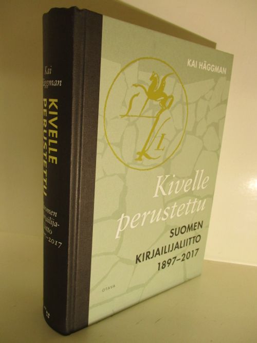 Kivelle perustettu Suomen Kirjailijaliitto 1897-2017 - Häggman Kai | Brahen  Antikvariaatti | Antikvaari - kirjakauppa verkossa