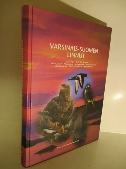 Varsinais-Suomen Linnut - Esa Lehikoinen, Esko Gustafsson, Tapio Aalto,  Pekka Alho, Hannu Klemola, Jarmo Laine, Jyrki