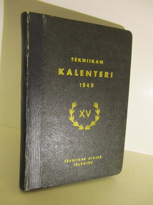 Tekniikan kalenteri 1949 - 15 vuosikerta - Winter R., Linkosalmi S., Virkajärvi H., Lumme W.L., Linnapuomi A., Heino U | Brahen Antikvariaatti | Osta Antikvaarista - Kirjakauppa verkossa