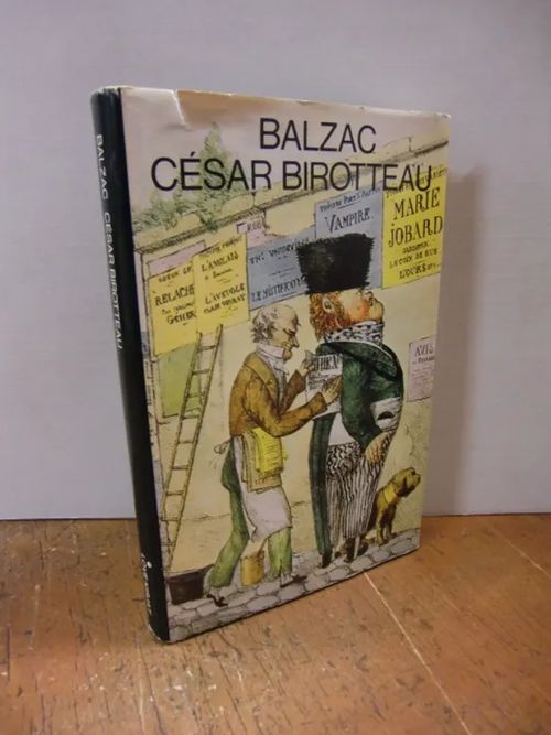 Cesar Birotteau - Balzac Honore de | Brahen Antikvariaatti | Osta Antikvaarista - Kirjakauppa verkossa