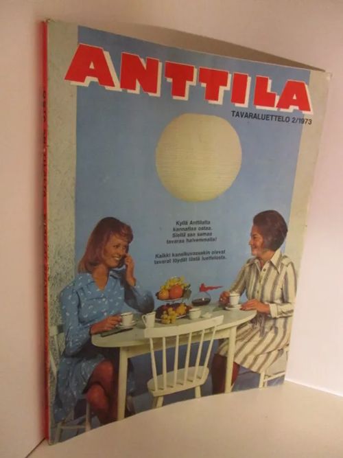 Anttila tavaraluettelo 1973 / 2 Kalle anttila Oy | Brahen Antikvariaatti | Osta Antikvaarista - Kirjakauppa verkossa