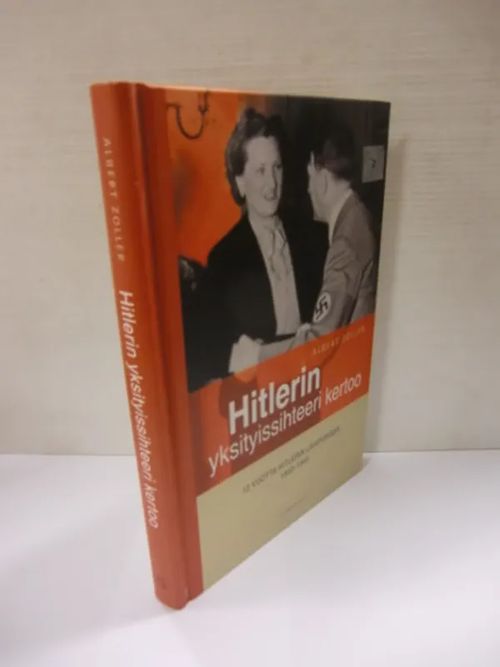 Hitlerin yksityissihteeri kertoo - Christa Schroeder | Brahen Antikvariaatti | Osta Antikvaarista - Kirjakauppa verkossa