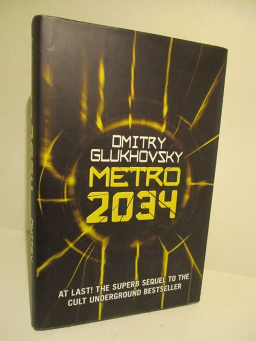 Metro 2034 - Gluhovski Dmitri | Brahen Antikvariaatti | Osta Antikvaarista - Kirjakauppa verkossa