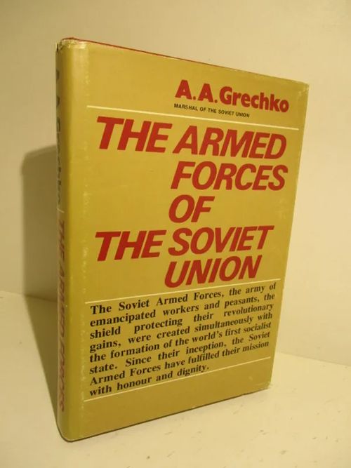 The Armed Forces of The Soviet Union - Grechko A. A., Marshall of The Soviet Union | Brahen Antikvariaatti | Osta Antikvaarista - Kirjakauppa verkossa