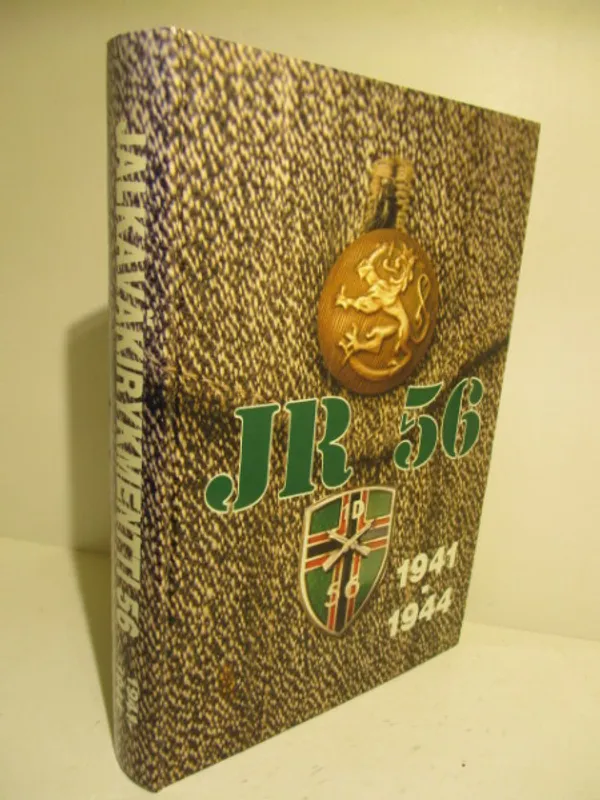 JR 56 - Jalkaväkirykmentti 56 1941-1944 - Tuokko Kaino | Brahen Antikvariaatti | Osta Antikvaarista - Kirjakauppa verkossa
