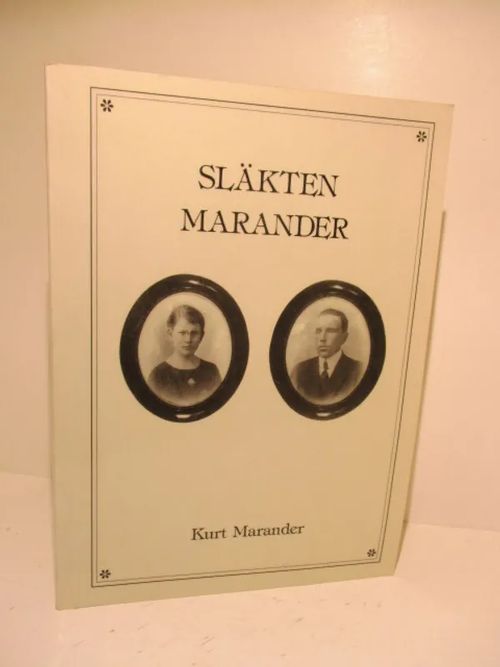 Släkten Marander - en utredning av Gunnar Maranders och Elin Sundströms anor och släkt - Marander Kurt | Brahen Antikvariaatti | Osta Antikvaarista - Kirjakauppa verkossa