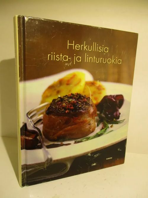 Herkullisia riista- ja linturuokia - Hurme-Keränen Auli (suom.) | Brahen  Antikvariaatti | Osta Antikvaarista - Kirjakauppa verkossa