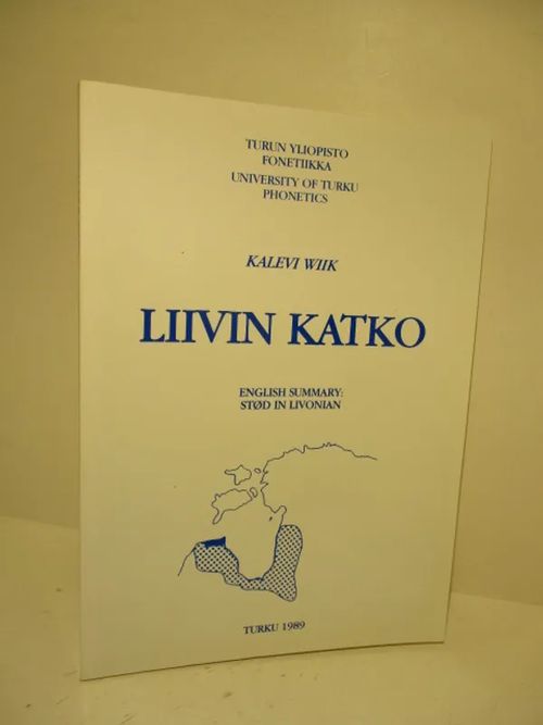 Liivin katko - Wiik Kalevi | Brahen Antikvariaatti | Osta Antikvaarista - Kirjakauppa verkossa