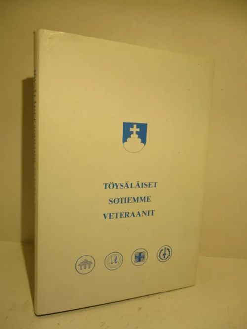 Töysäläiset sotiemme veteraanit - 1918, 1939-1940, 1941-1945 - Töysän Sotaveteraaniyhdistyksen toimikunta | Brahen Antikvariaatti | Osta Antikvaarista - Kirjakauppa verkossa