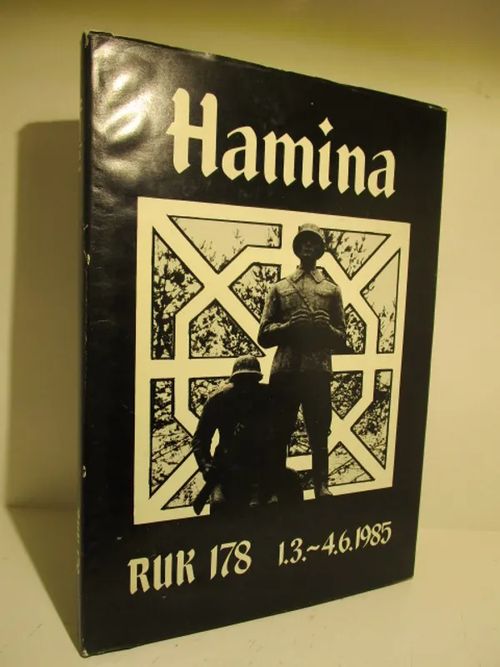 RUK 178 Hamina (1.3.-4.6.1985) | Brahen Antikvariaatti | Osta Antikvaarista - Kirjakauppa verkossa