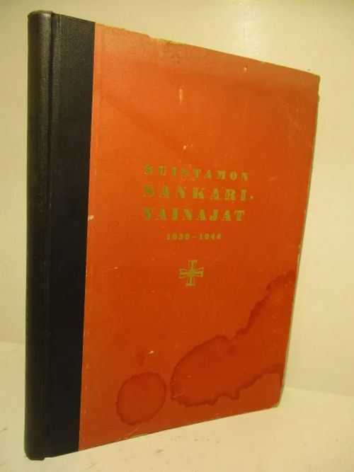 Suistamon sankarivainajat 1939-1944 - Leikkonen Lauri | Brahen Antikvariaatti | Osta Antikvaarista - Kirjakauppa verkossa