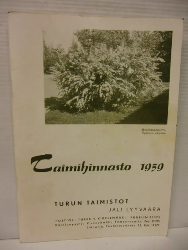 Taimihinnasto 1959 Turun taimistot Jali Lyyvaara | Brahen Antikvariaatti | Osta Antikvaarista - Kirjakauppa verkossa