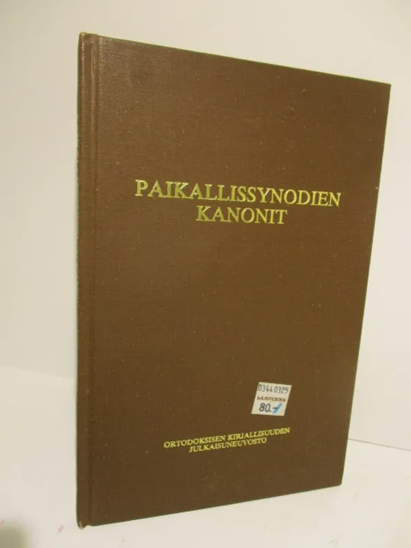 Paikallissynodien kanonit - Seppälä Johannes suom, | Brahen Antikvariaatti | Osta Antikvaarista - Kirjakauppa verkossa