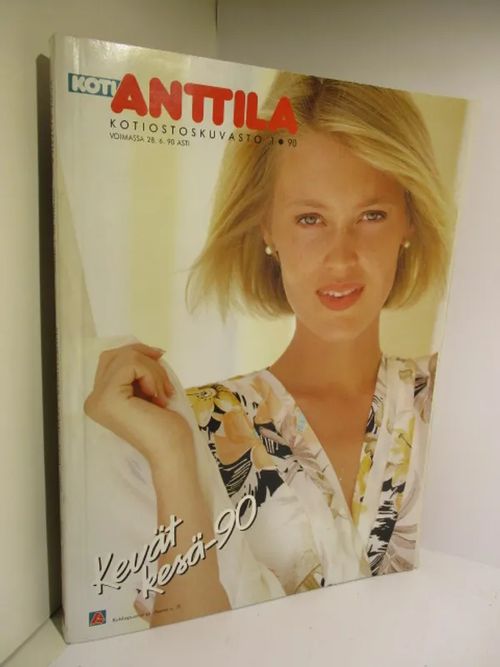 Anttila Postimyyntikuvasto 1990 / 1. - Koti Anttila tavaraluettelo | Brahen Antikvariaatti | Osta Antikvaarista - Kirjakauppa verkossa