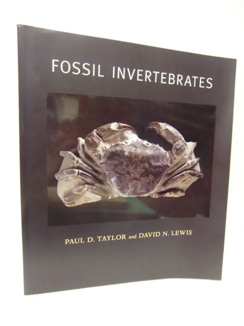 Fossil Invertebrates - Taylor, Paul D.; Lewis, David N. | Brahen Antikvariaatti | Osta Antikvaarista - Kirjakauppa verkossa