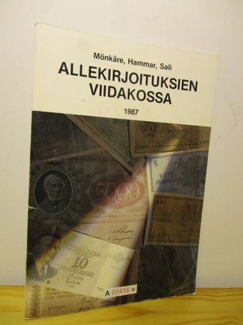 Allekirjoituksien viidakossa 1987 - Mönkäre Erkki - Sali Osmo - Hammar Pertti | Brahen Antikvariaatti | Osta Antikvaarista - Kirjakauppa verkossa