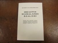 Tuotekuva 1880-luvun suomalainen realismi : kirjallinen tutkimus