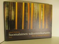 Suomalainen sukunimikartasto = Atlas of Finnish surnames - Juhani Pöyhönen  | Osta Antikvaarista - Kirjakauppa verkossa