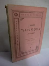 Suomen talousseura 1797-1897 : toimikunnan toimesta kuvailtu - Cygnaeus  Gustaf | Sataman Tarmo | Osta Antikvaarista - Kirjakauppa verkossa