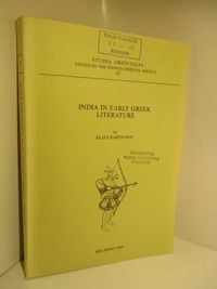 India in Early Greek Literature - Karttunen Klaus | Brahen Antikvariaatti |  Osta Antikvaarista - Kirjakauppa verkossa