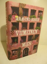 Valkoinen tiikeri - Adiga, Aravind | Finlandia Kirja | Osta Antikvaarista -  Kirjakauppa verkossa