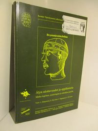 Älyn ulottuvuudet ja oppihistoria - Matka logiikan, psykologian ja tekoälyn  juurille - Haaparanta L. ym toim | Brahen Antikvariaatti | Osta  Antikvaarista - Kirjakauppa verkossa