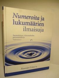 Numeroita ja lukumäärien ilmaisuja Suomalaisen viittomakielen sanakirja.  Täydennysosa 1 | Brahen Antikvariaatti | Osta Antikvaarista - Kirjakauppa  verkossa